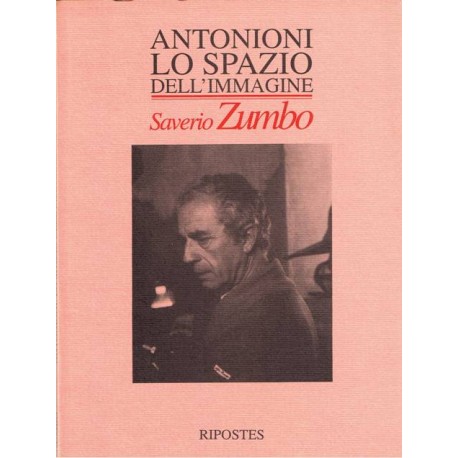 Antonioni Lo spazio dell`immagine