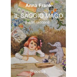 Il saggio mago e altri racconti