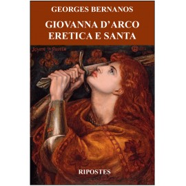 Giovanna D’Arco eretica e santa