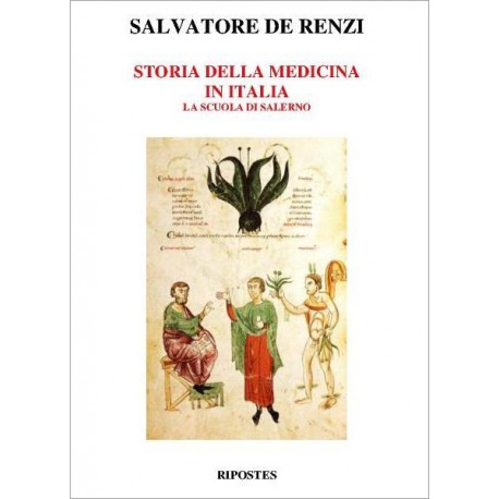 Storia della medicina in Italia: la Scuola di Salerno.