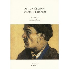 Anton Cechov dal suo epistolario