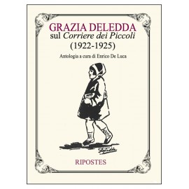 GRAZIA DELEDDA SUL Corriere dei Piccoli (1922-1925)