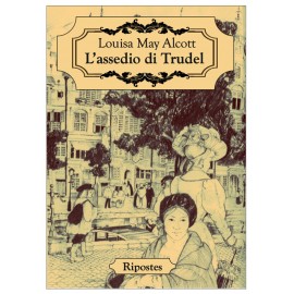 L’assedio di Trudel