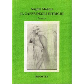 Il caffè degli intrighi